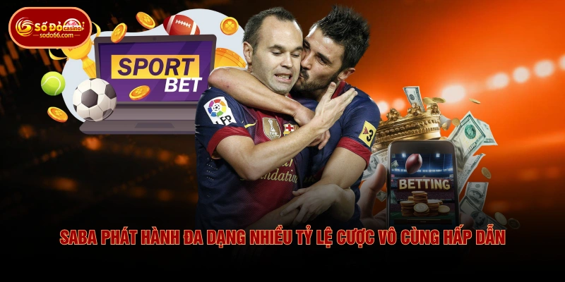 SABA Sports SODO66 Uy Tín Phát Hành +100 Kèo Mỗi Ngày 3 SABA Sports SODO66 Uy Tín Phát Hành +100 Kèo Mỗi Ngày SABA phát hành đa dạng nhiều tỷ lệ cược vô cùng hấp dẫn